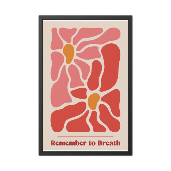Inspirational Framed Poster - "Remember to Breathe" - Bohemian Home Decor - Image 5