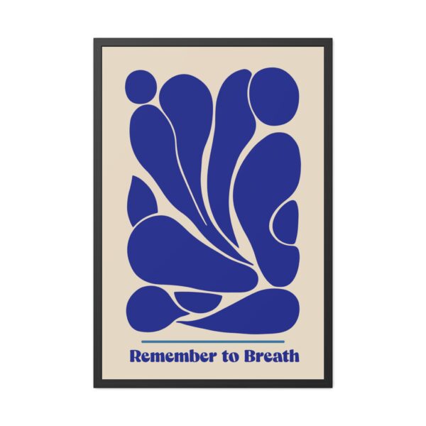 Inspirational Framed Poster - "Remember to Breathe" Wall Art for Mindfulness - Image 7
