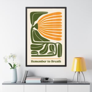 Mindfulness Framed Poster - "Remember to Breathe" for Calm Spaces