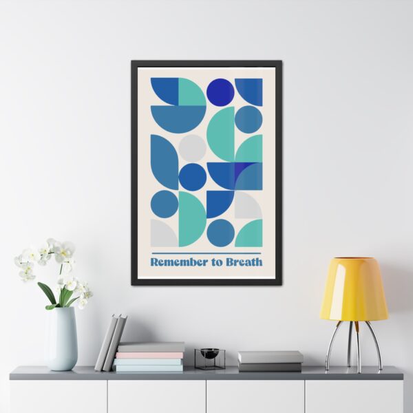 Inspirational Framed Poster - 'Remember to Breathe' - Modern Geometric Wall Art for Mindfulness & Relaxation - Image 9