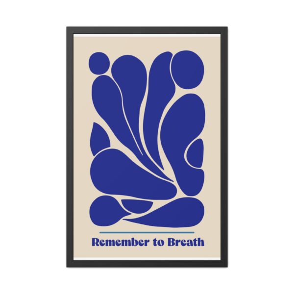 Inspirational Framed Poster - "Remember to Breathe" Wall Art for Mindfulness - Image 2