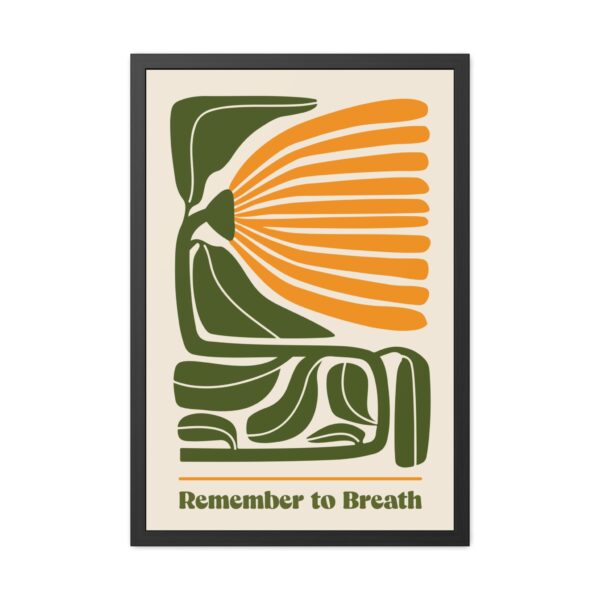 Mindfulness Framed Poster - "Remember to Breathe" for Calm Spaces - Image 6